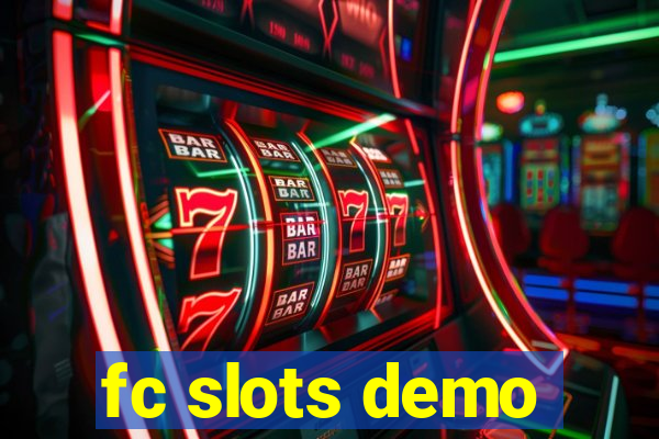 fc slots demo